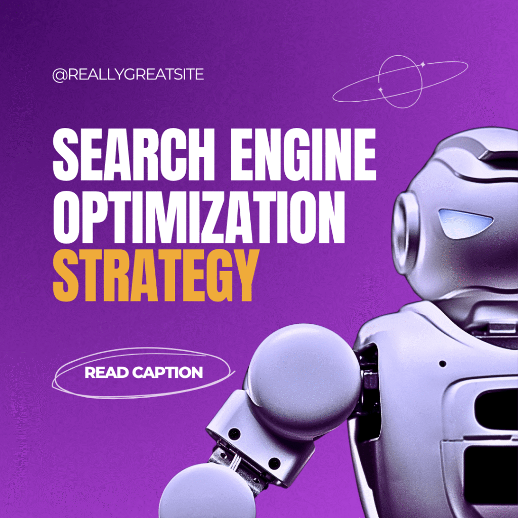 Search Engine Optimization Strategy